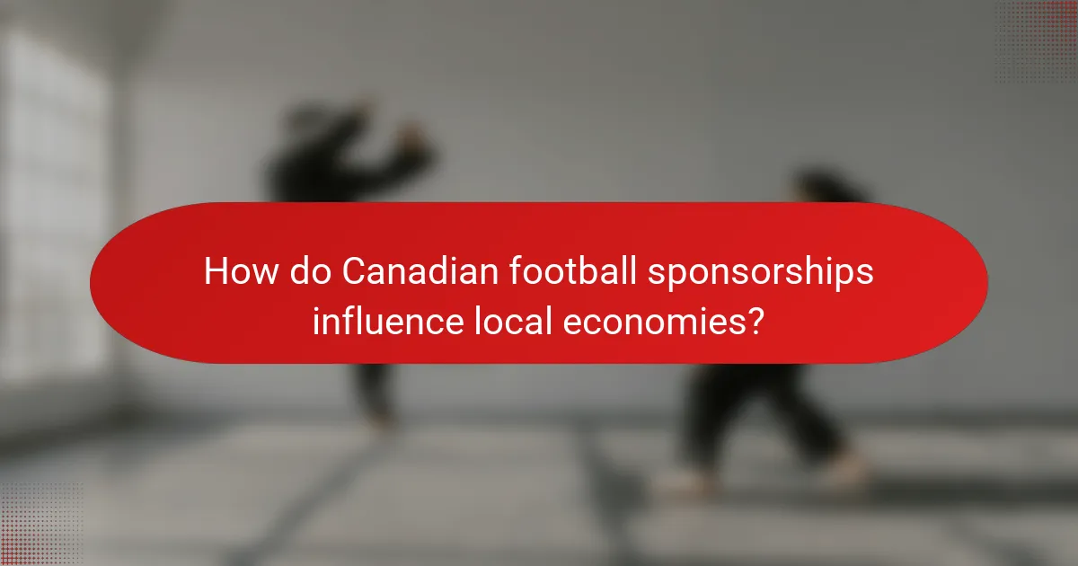 How do Canadian football sponsorships influence local economies?