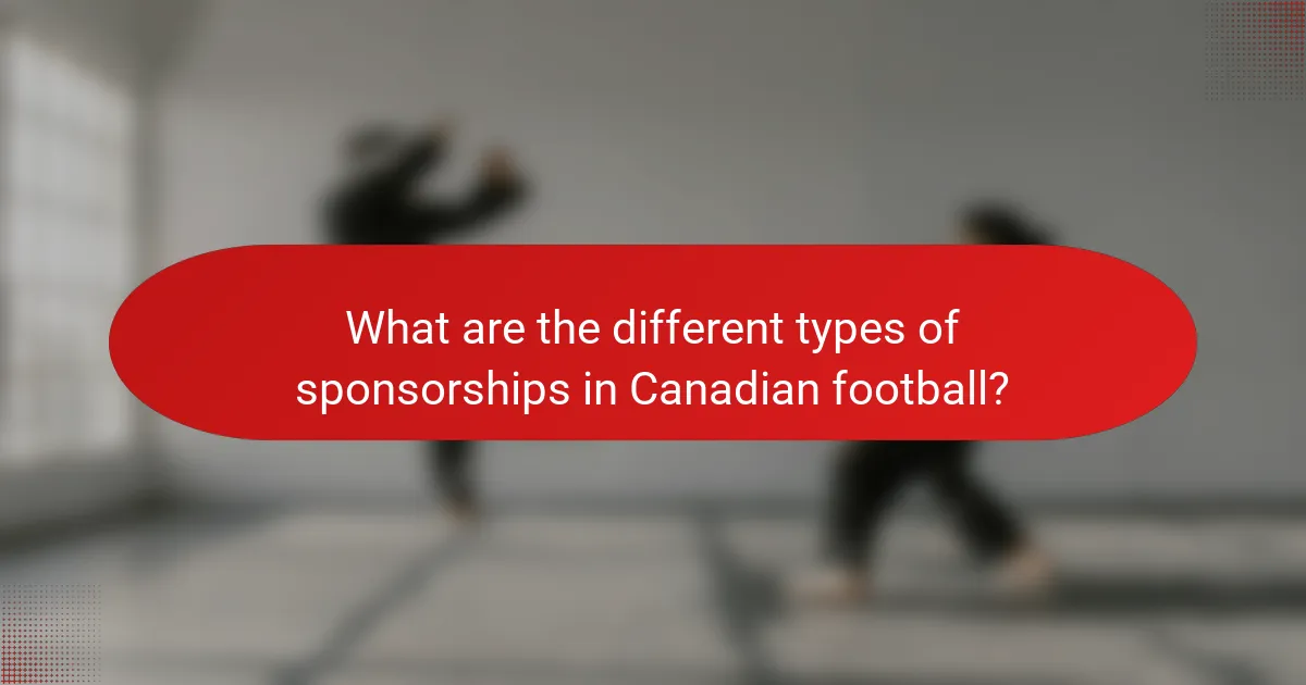 What are the different types of sponsorships in Canadian football?